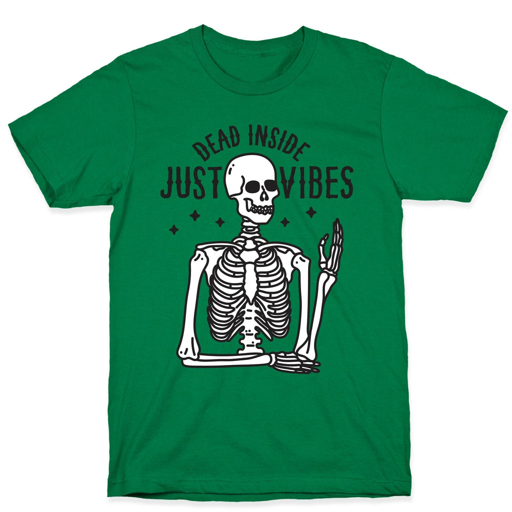 Dead Inside Just Vibes Skeleton T-Shirt Hoodie, Sweatshirt | CoreVibeTees.com (Image 4)