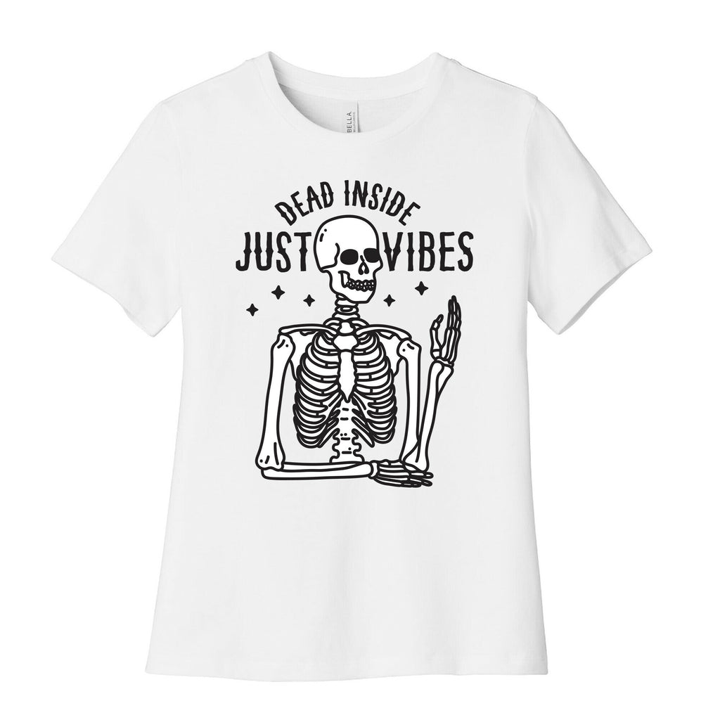 Dead Inside Just Vibes Skeleton Women's Cotton Tee Hoodie, Sweatshirt | CoreVibeTees.com (Image 1)