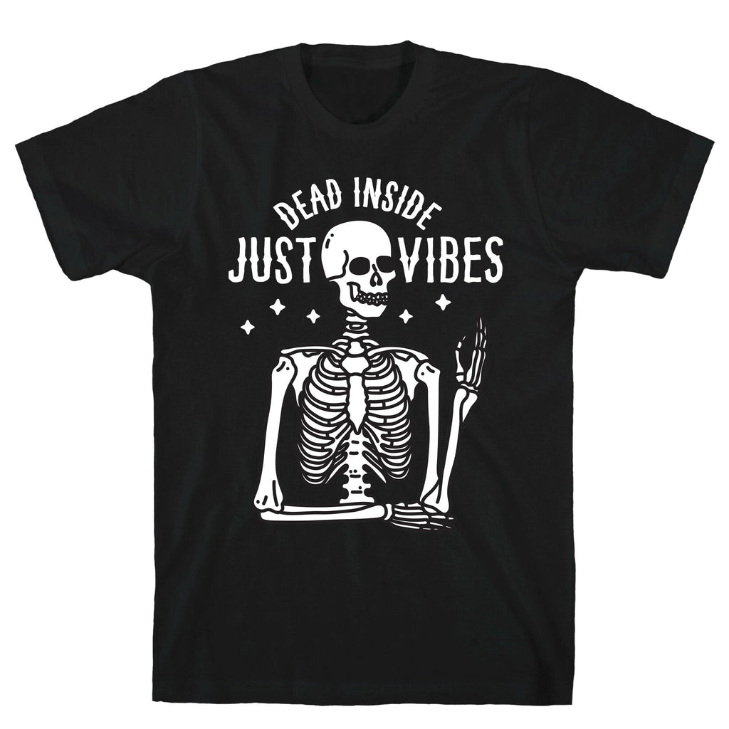 Dead Inside Just Vibes Skeleton T-Shirt Style001 Hoodie, Sweatshirt | CoreVibeTees.com (Image 1)