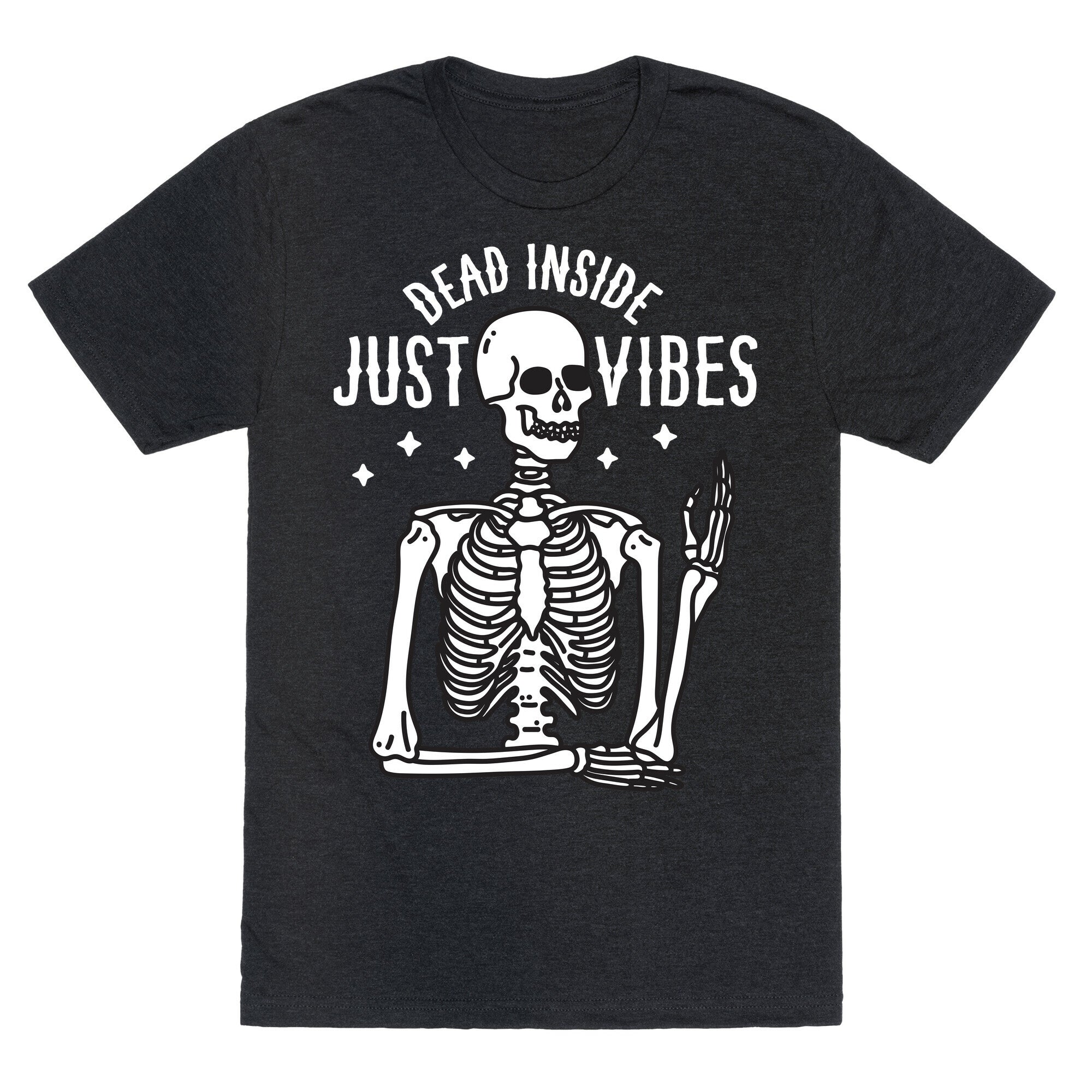 Dead Inside Just Vibes Skeleton Unisex Triblend Tee Hoodie, Sweatshirt | CoreVibeTees.com (Image 1)