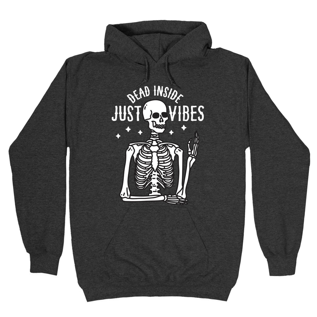 Dead Inside Just Vibes Skeleton Hoodie T-Shirts, Sweatshirt | CoreVibeTees.com (Image 3)