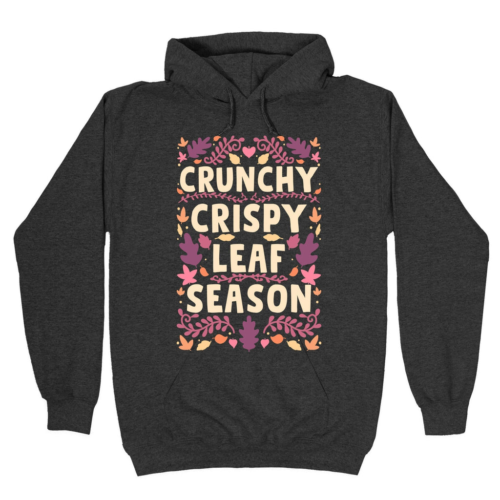 Crunchy Crispy Leaf Season Hoodie T-Shirts, Sweatshirt | CoreVibeTees.com (Image 3)