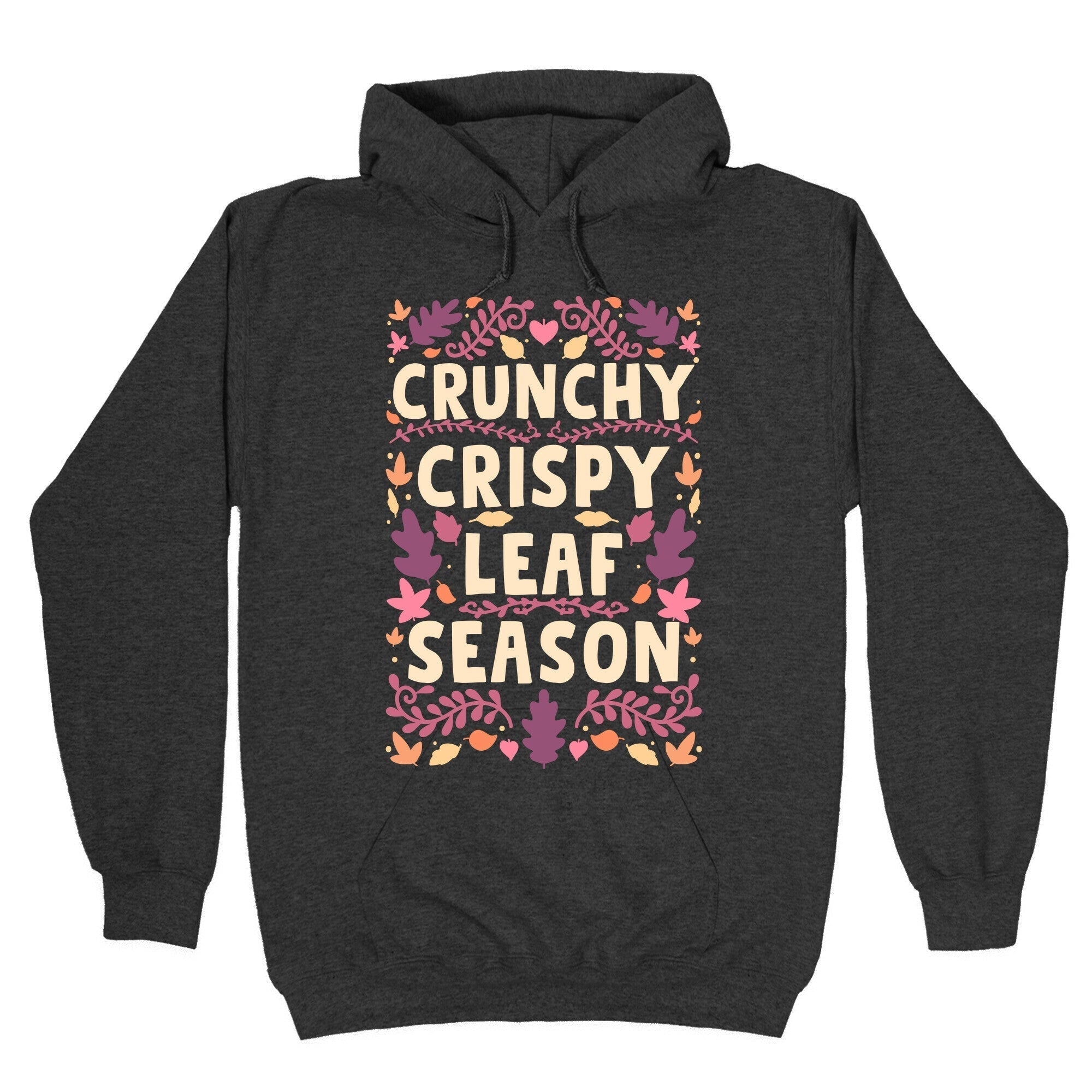 Crunchy Crispy Leaf Season Hoodie T-Shirts, Sweatshirt | CoreVibeTees.com (Image 3)