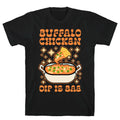 Chicken Buffalo Dip Is Bae  T-Shirt Hoodie, Sweatshirt | CoreVibeTees.com (Image 1)