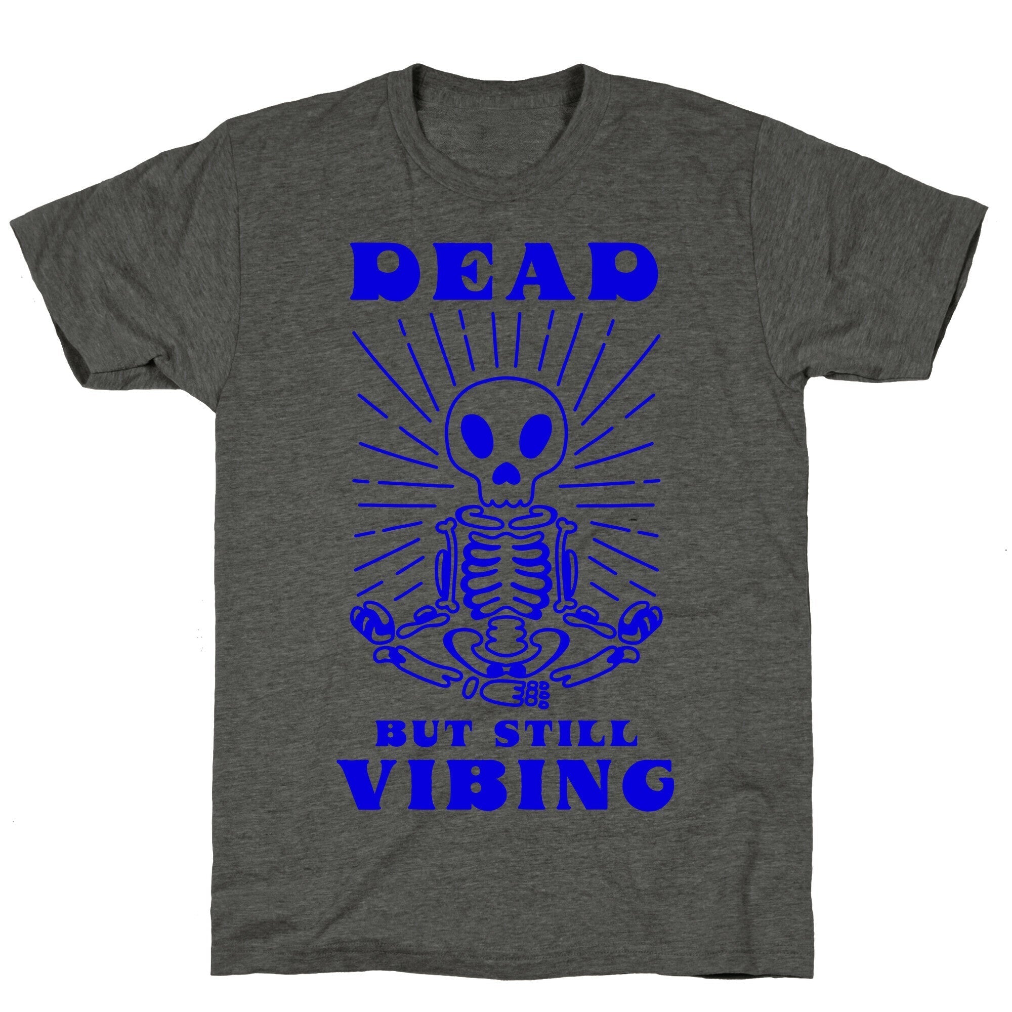 Dead But Still Vibing Unisex Triblend Tee Hoodie, Sweatshirt | CoreVibeTees.com (Image 2)