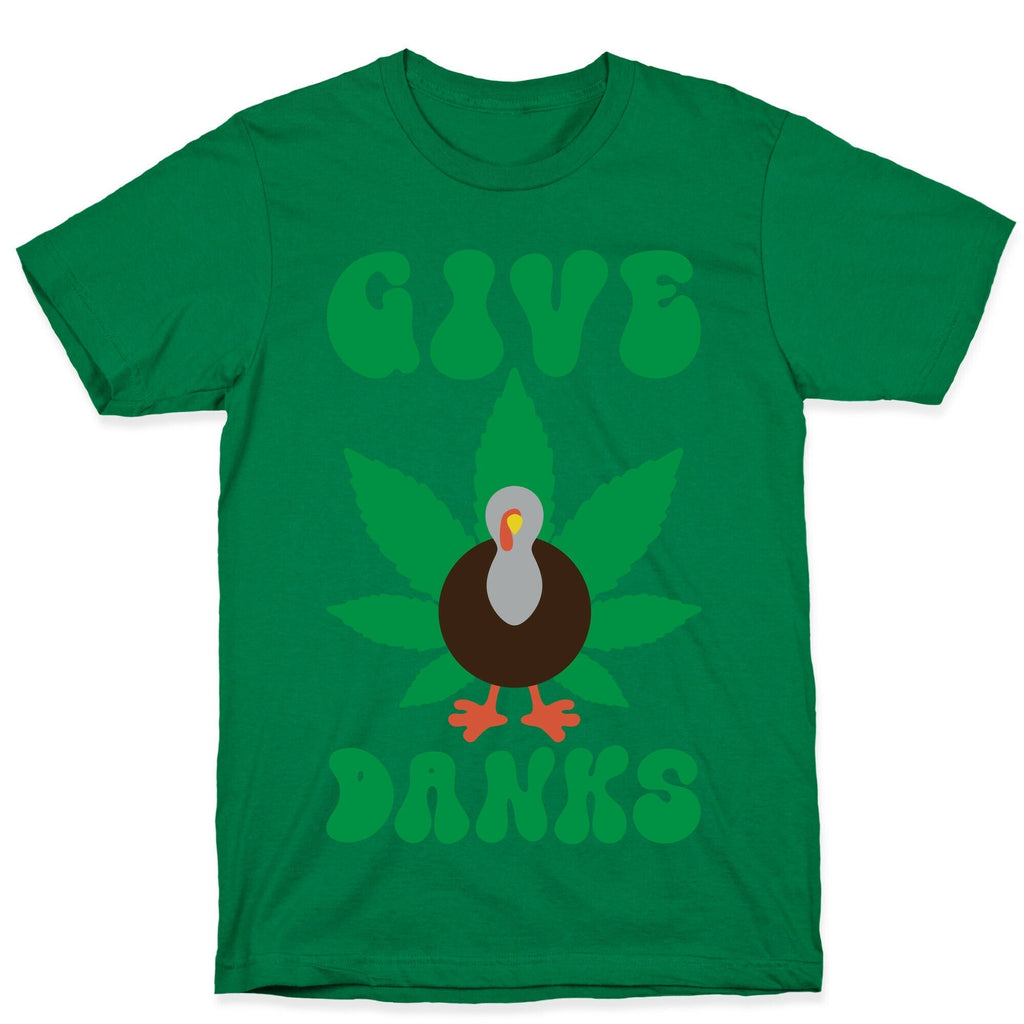 Give Danks Thanksgiving Weed Parody T-Shirt Hoodie, Sweatshirt | CoreVibeTees.com (Image 4)