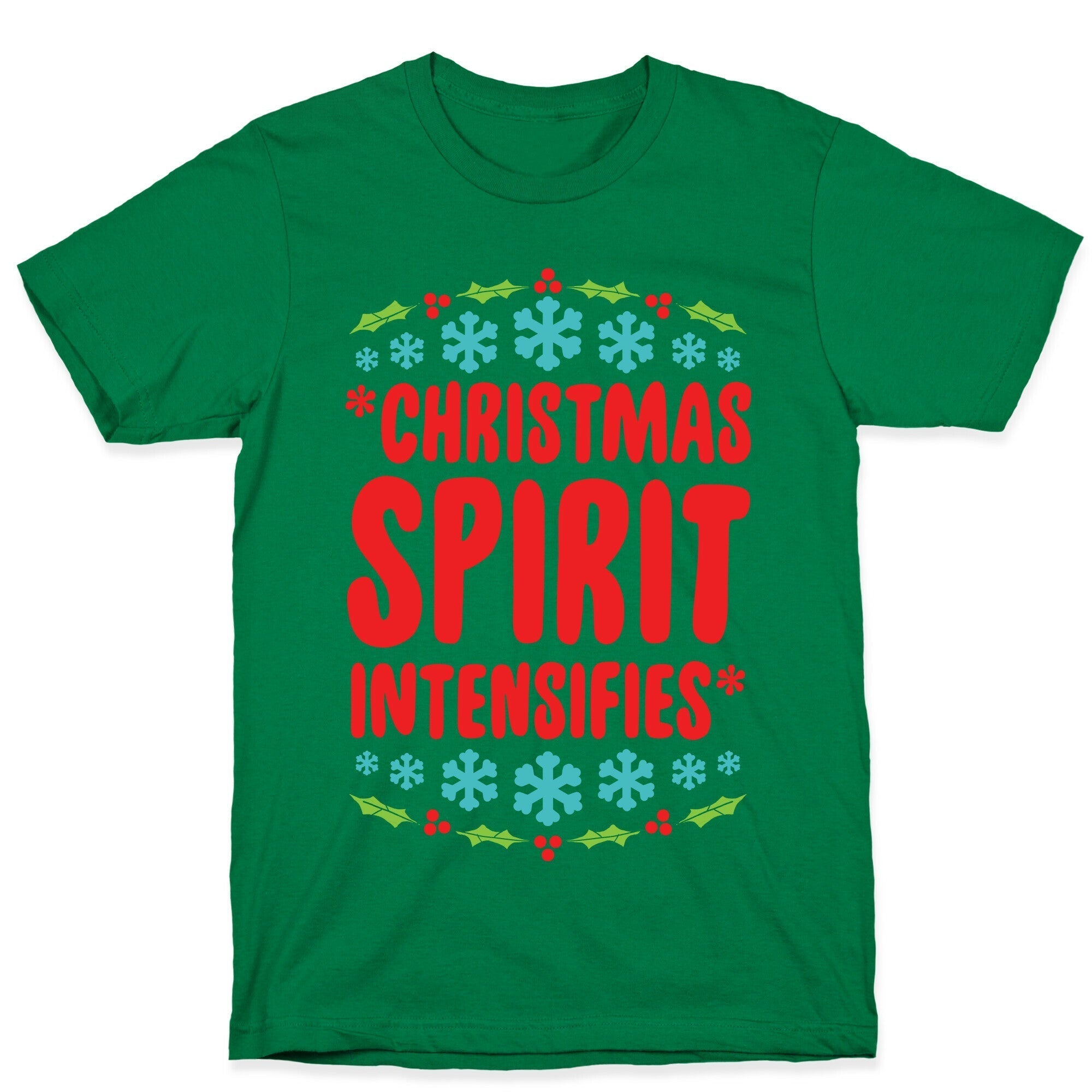 *Christmas Spirit Intensifies* T-Shirt Hoodie, Sweatshirt | CoreVibeTees.com (Image 3)