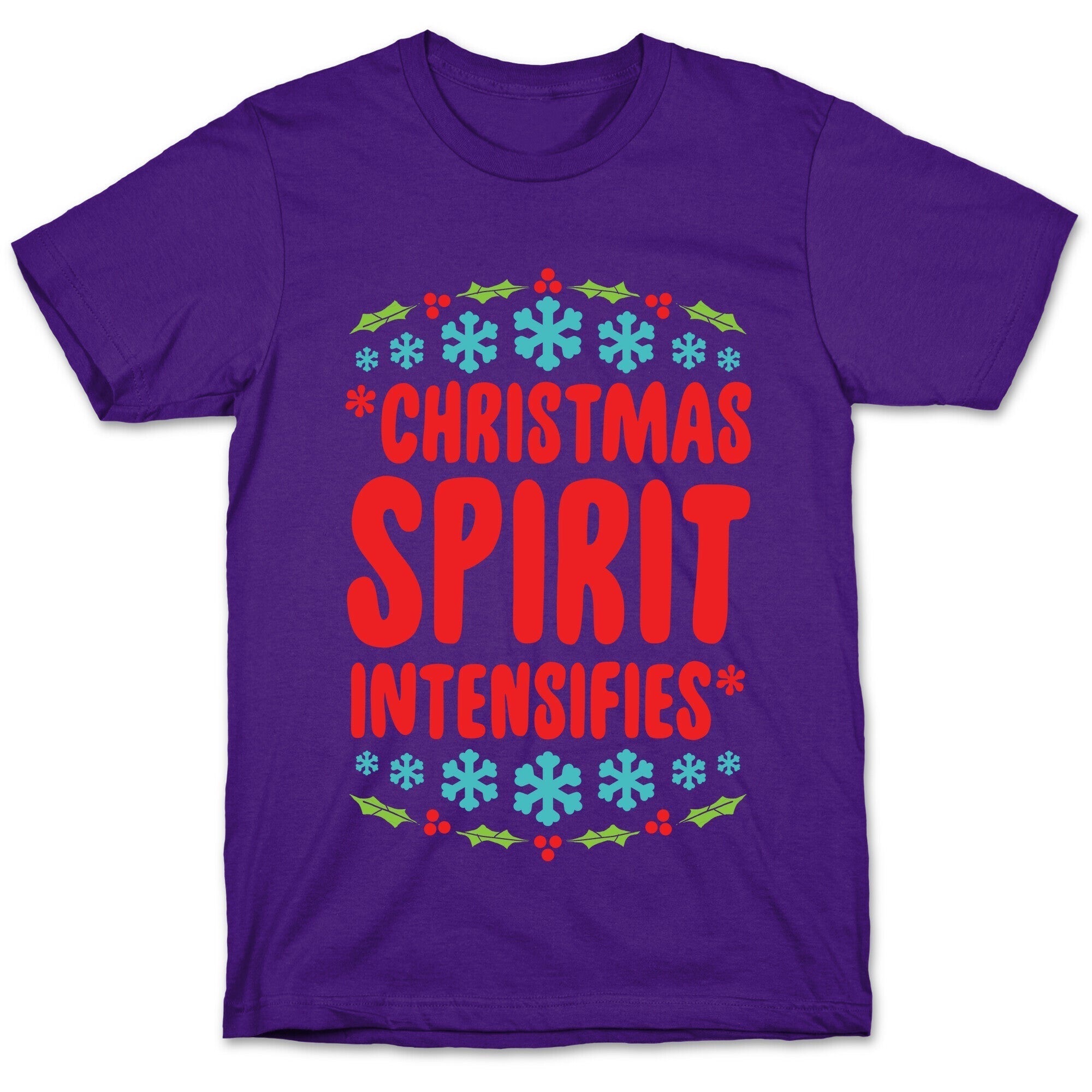 *Christmas Spirit Intensifies* T-Shirt Hoodie, Sweatshirt | CoreVibeTees.com (Image 5)