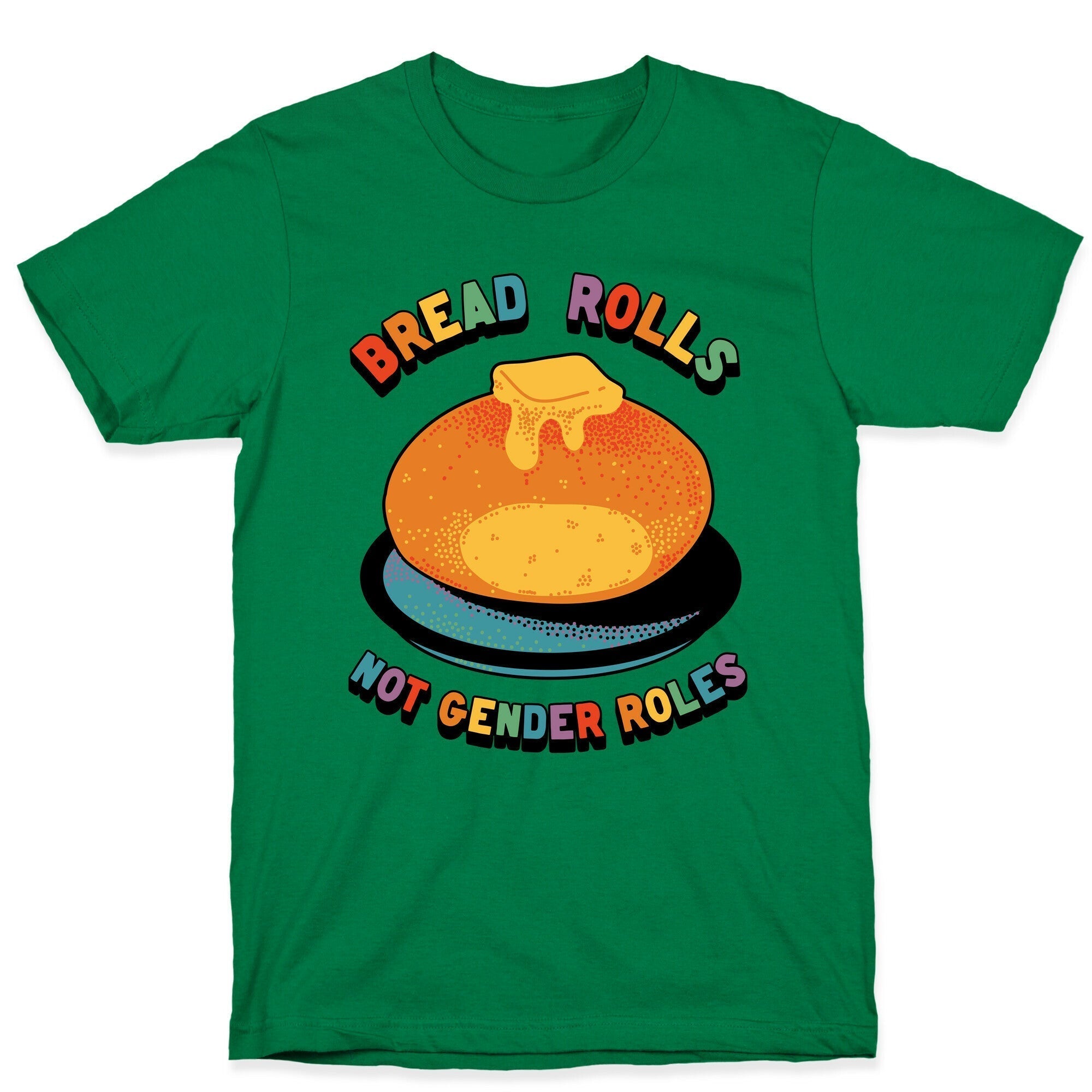 Bread Rolls Not Gender Roles  T-Shirt Hoodie, Sweatshirt | CoreVibeTees.com (Image 4)