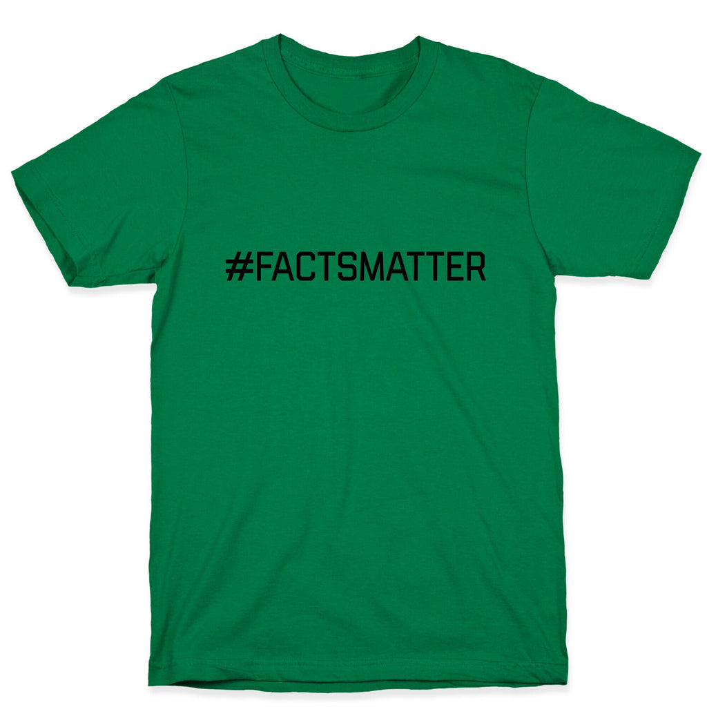 #FactsMatter T-Shirt Hoodie, Sweatshirt | CoreVibeTees.com (Image 4)