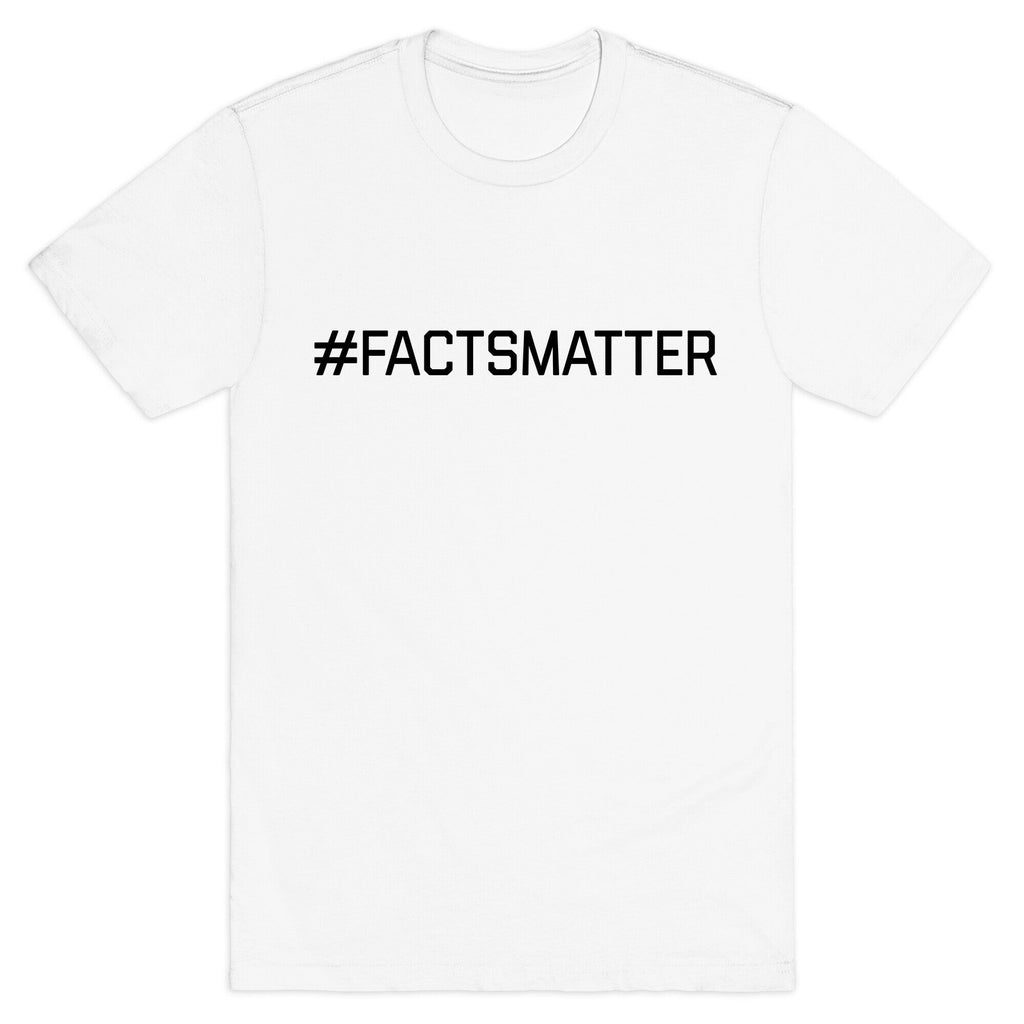 #FactsMatter T-Shirt Hoodie, Sweatshirt | CoreVibeTees.com (Image 2)