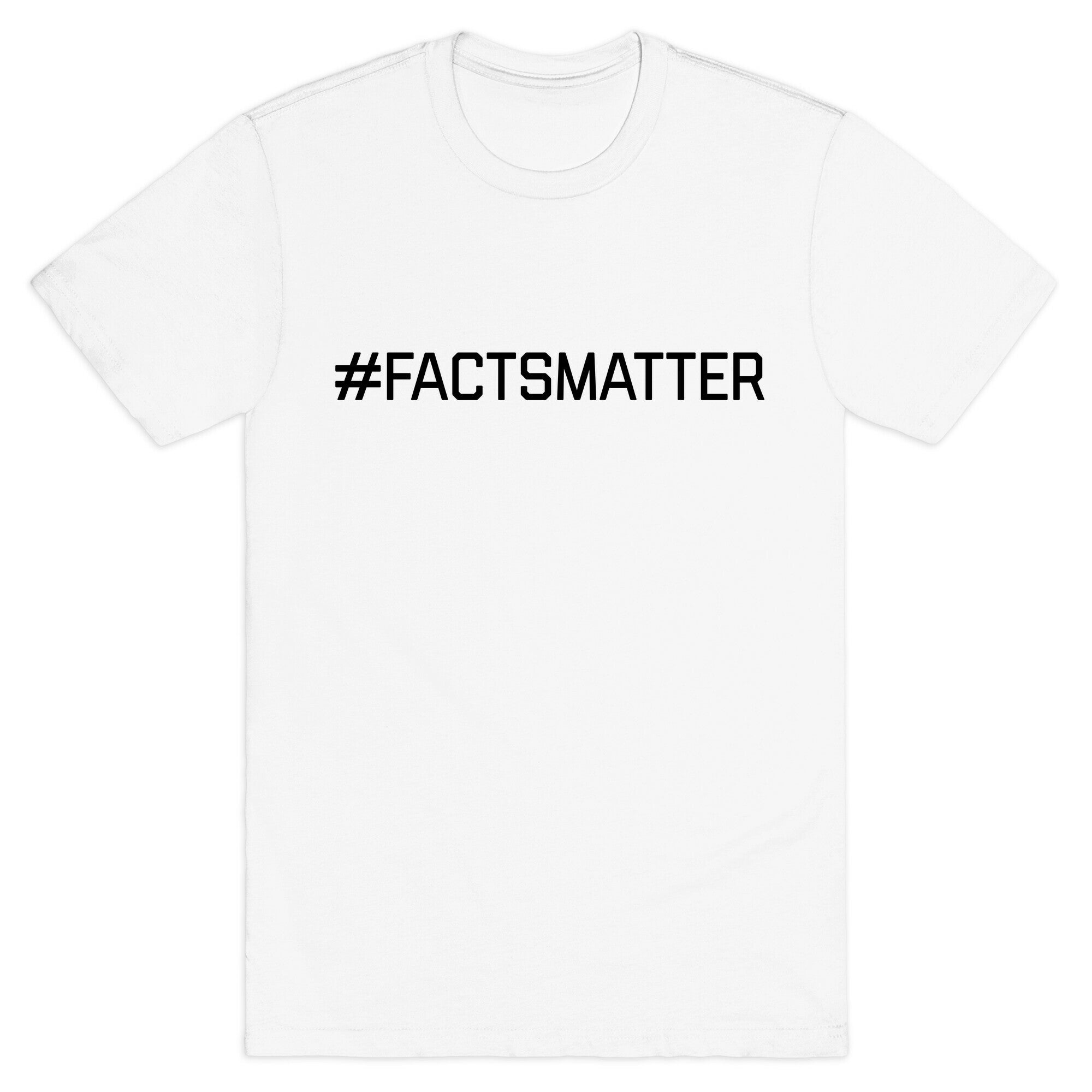 #FactsMatter T-Shirt Hoodie, Sweatshirt | CoreVibeTees.com (Image 2)