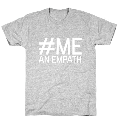 #Me, An Empath T-Shirt Hoodie, Sweatshirt | CoreVibeTees.com (Image 2)