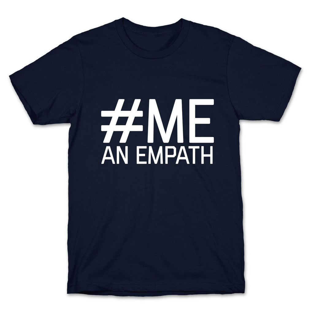 #Me, An Empath T-Shirt Hoodie, Sweatshirt | CoreVibeTees.com (Image 4)