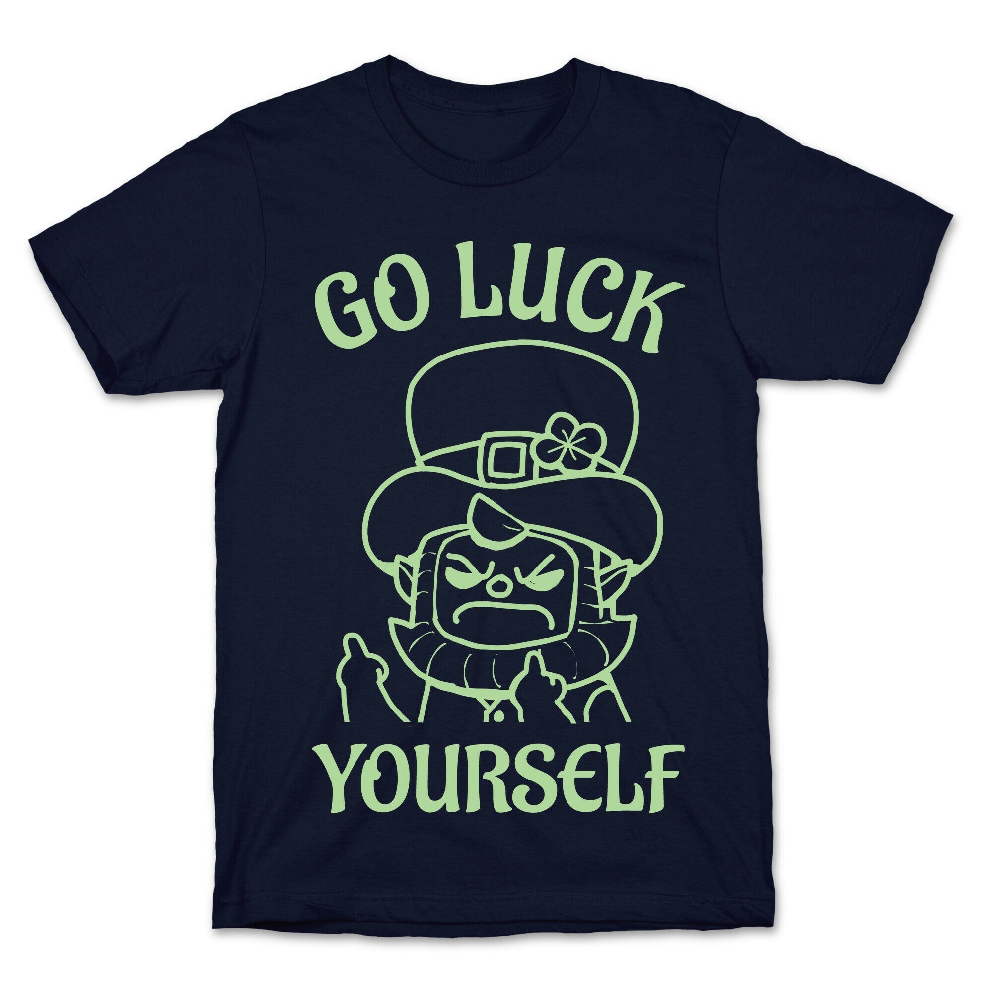 Go Luck Yourself T-Shirt Hoodie, Sweatshirt | CoreVibeTees.com (Image 4)