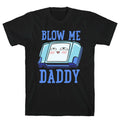 Blow Me Daddy Game Cartridge Parody T-Shirt Hoodie, Sweatshirt | CoreVibeTees.com (Image 1)