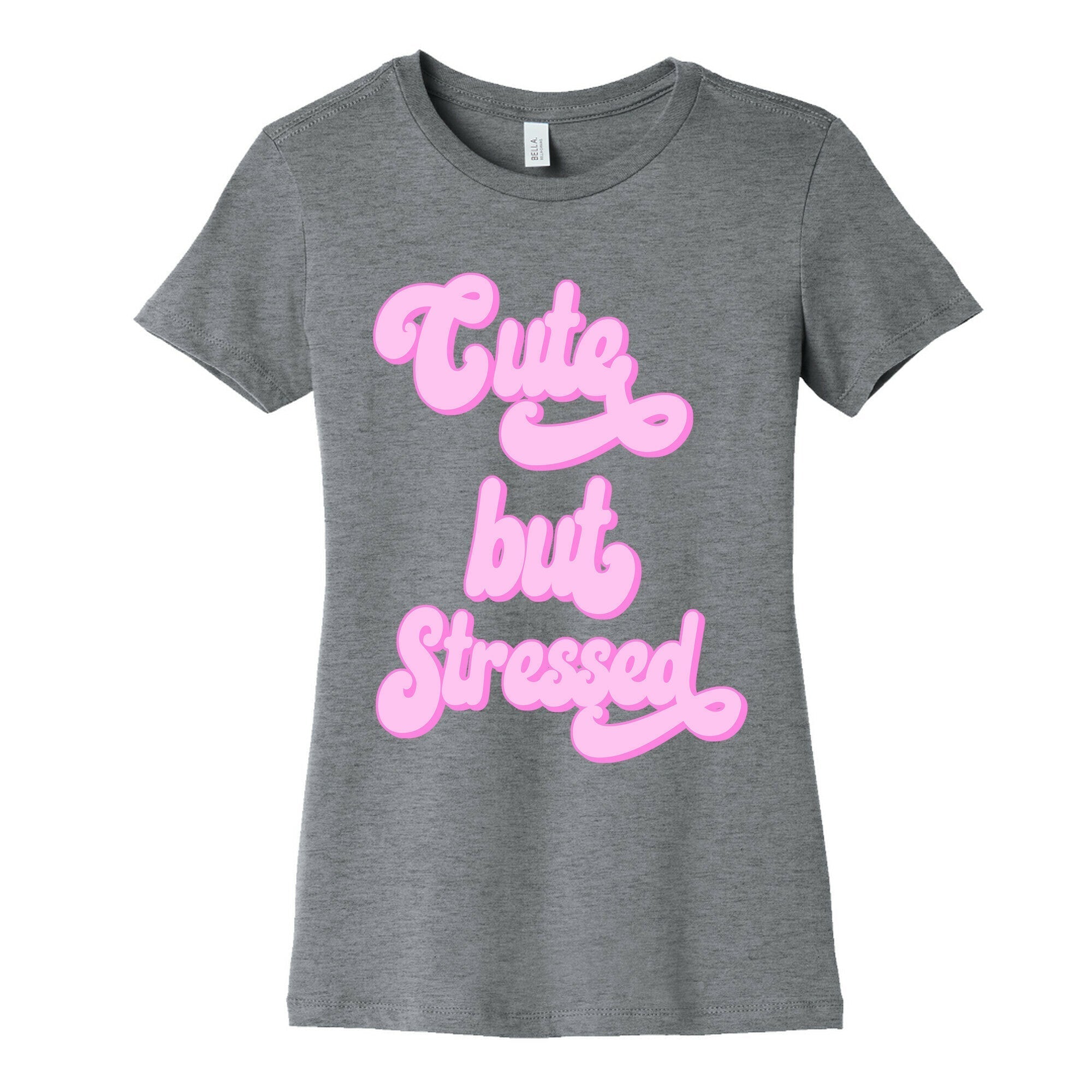 Cute But Stressed  Women's Cotton Tee Hoodie, Sweatshirt | CoreVibeTees.com (Image 1)