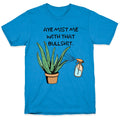 Aye Mist Me With That Bullshit T-Shirt Hoodie, Sweatshirt | CoreVibeTees.com (Image 1)