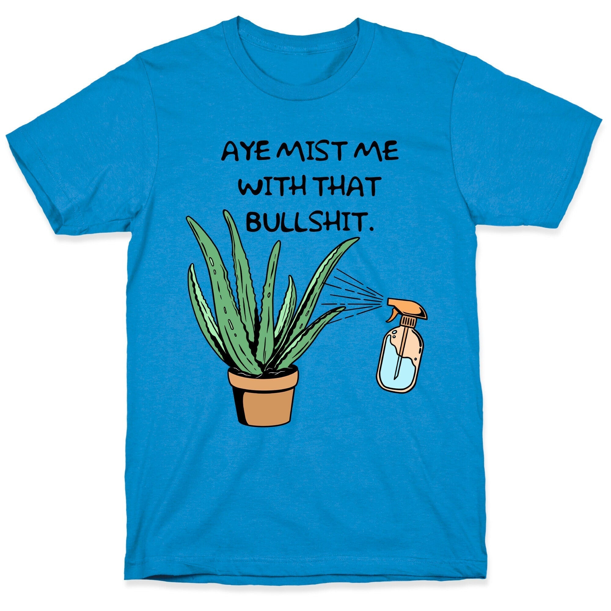 Aye Mist Me With That Bullshit T-Shirt Hoodie, Sweatshirt | CoreVibeTees.com (Image 1)