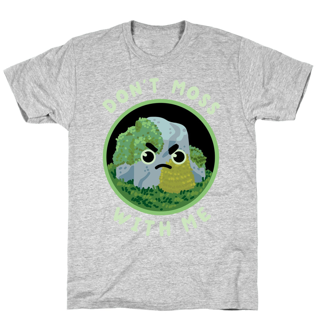 Don't Moss With Me T-Shirt Hoodie, Sweatshirt | CoreVibeTees.com (Image 2)