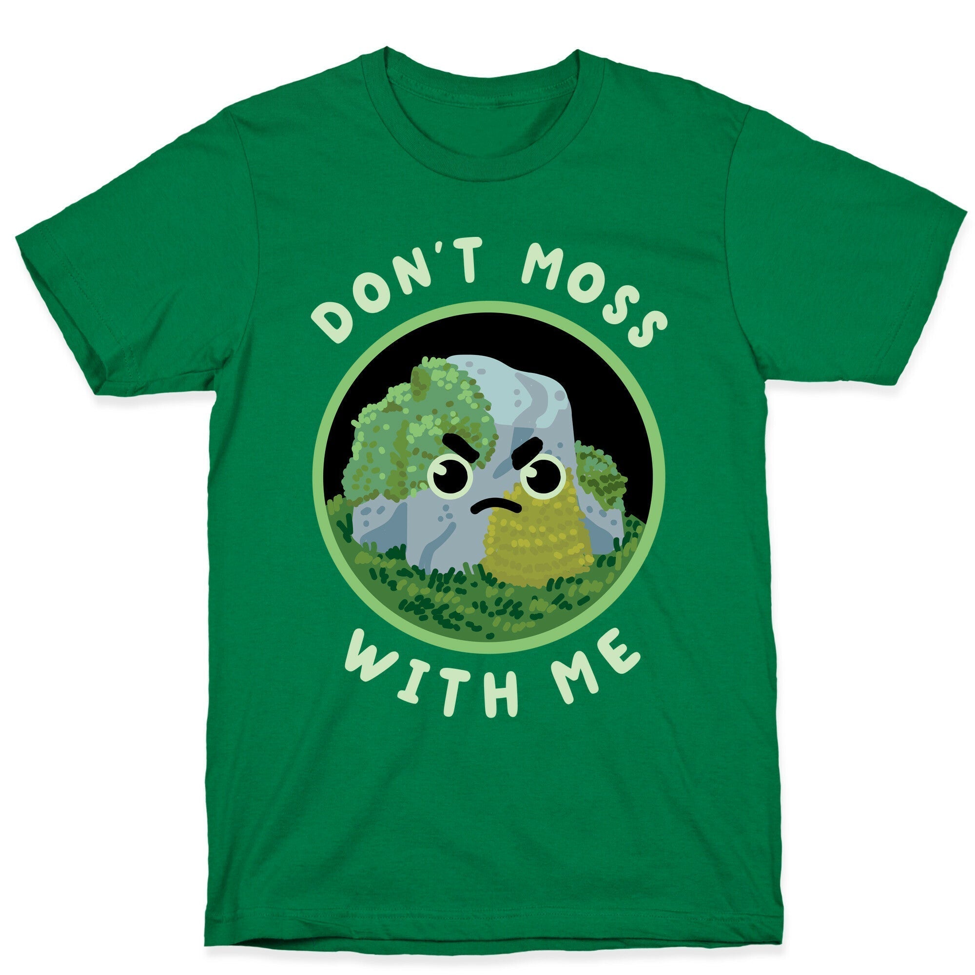 Don't Moss With Me T-Shirt Hoodie, Sweatshirt | CoreVibeTees.com (Image 3)
