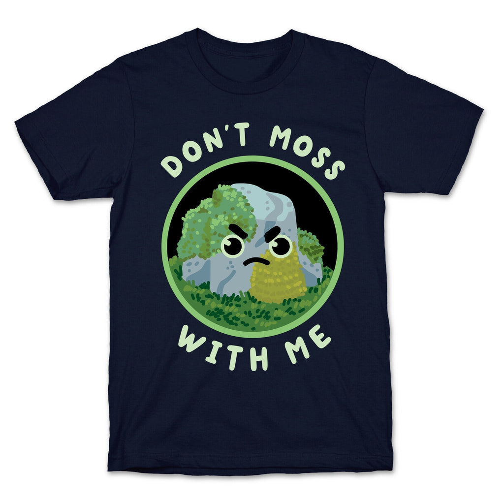 Don't Moss With Me T-Shirt Hoodie, Sweatshirt | CoreVibeTees.com (Image 4)