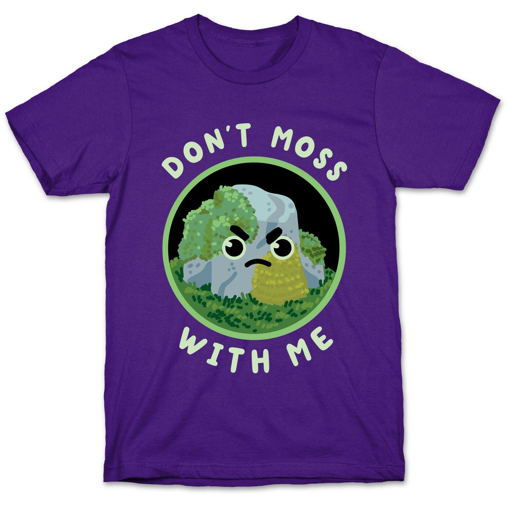 Don't Moss With Me T-Shirt Hoodie, Sweatshirt | CoreVibeTees.com (Image 5)