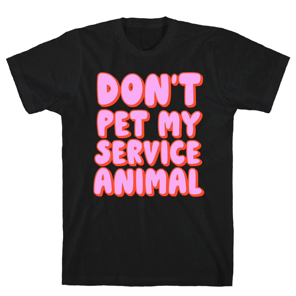 Don't Pet My Service Animal T-Shirt Hoodie, Sweatshirt | CoreVibeTees.com (Image 1)