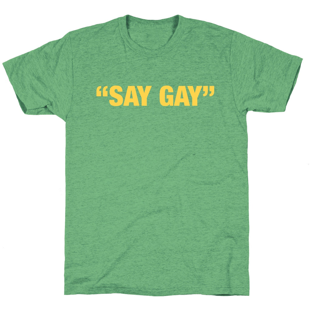 Say Gay Unisex Triblend Tee Hoodie, Sweatshirt | CoreVibeTees.com (Image 2)