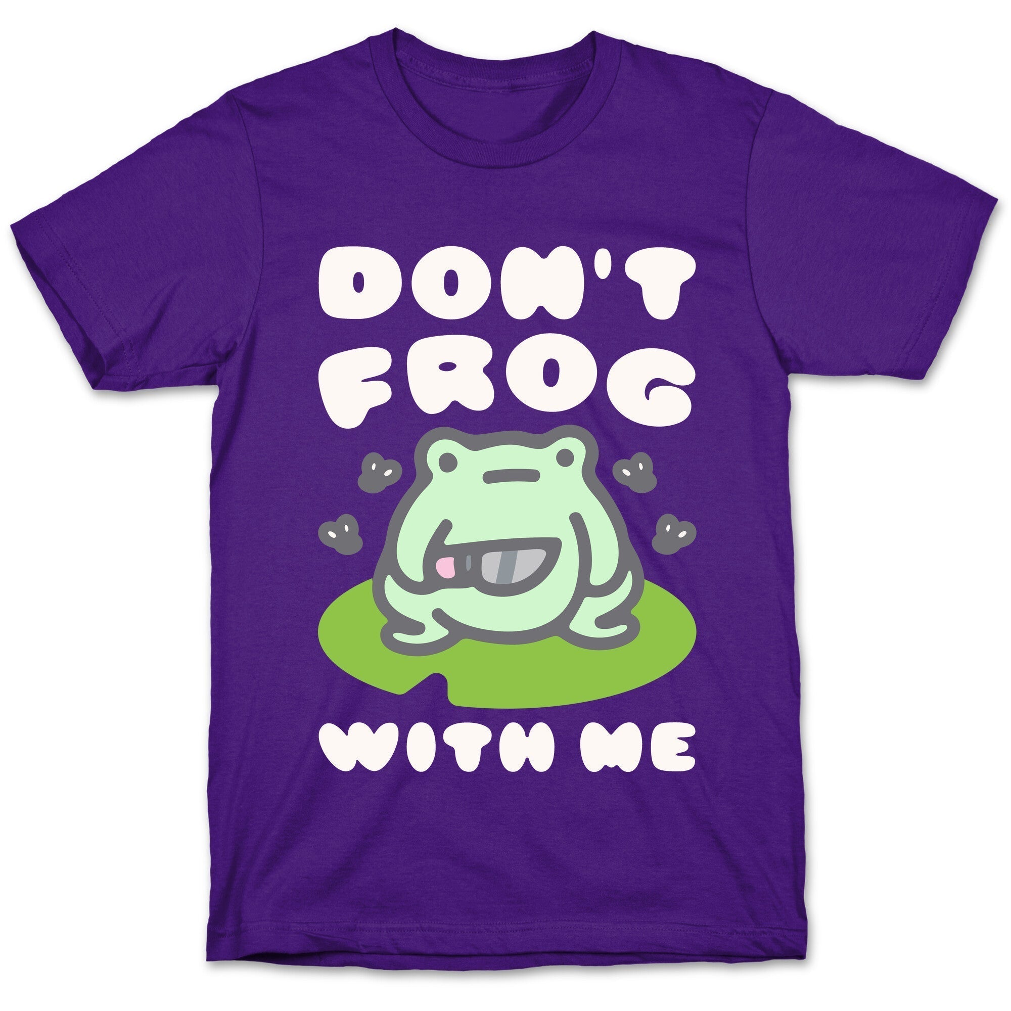 Don't Frog With Me  T-Shirt Hoodie, Sweatshirt | CoreVibeTees.com (Image 5)