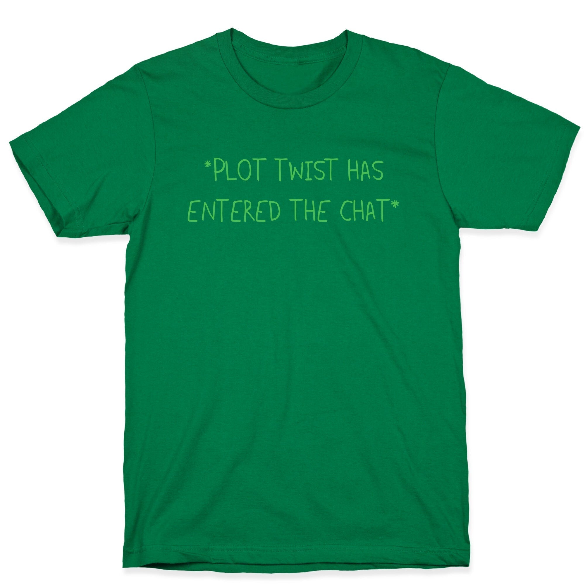 *Plot Twist Has Entered The Chat* T-Shirt Hoodie, Sweatshirt | CoreVibeTees.com (Image 3)