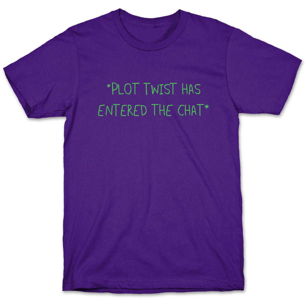 *Plot Twist Has Entered The Chat* T-Shirt Hoodie, Sweatshirt | CoreVibeTees.com (Image 5)