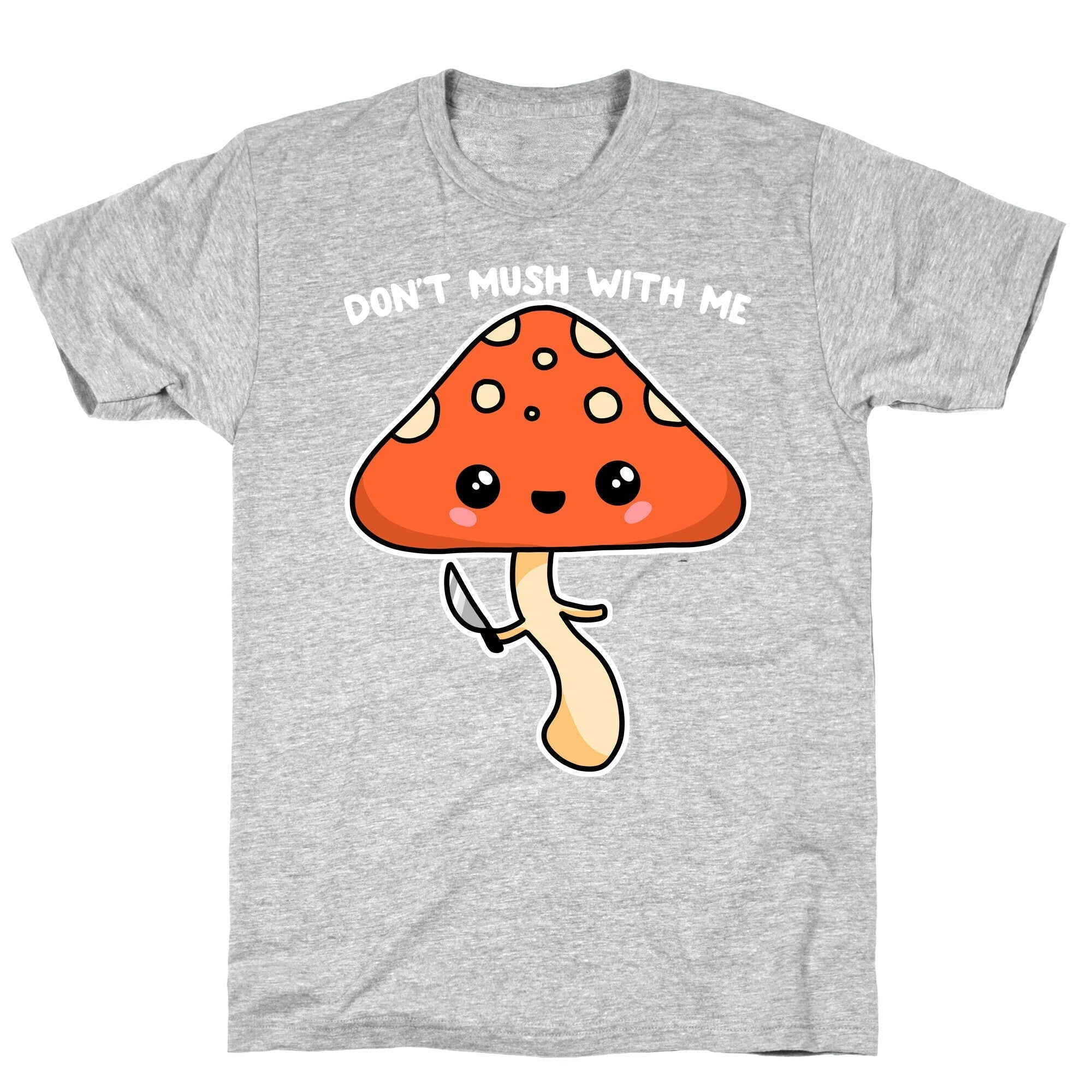 Don't Mush With Me T-Shirt Hoodie, Sweatshirt | CoreVibeTees.com (Image 2)