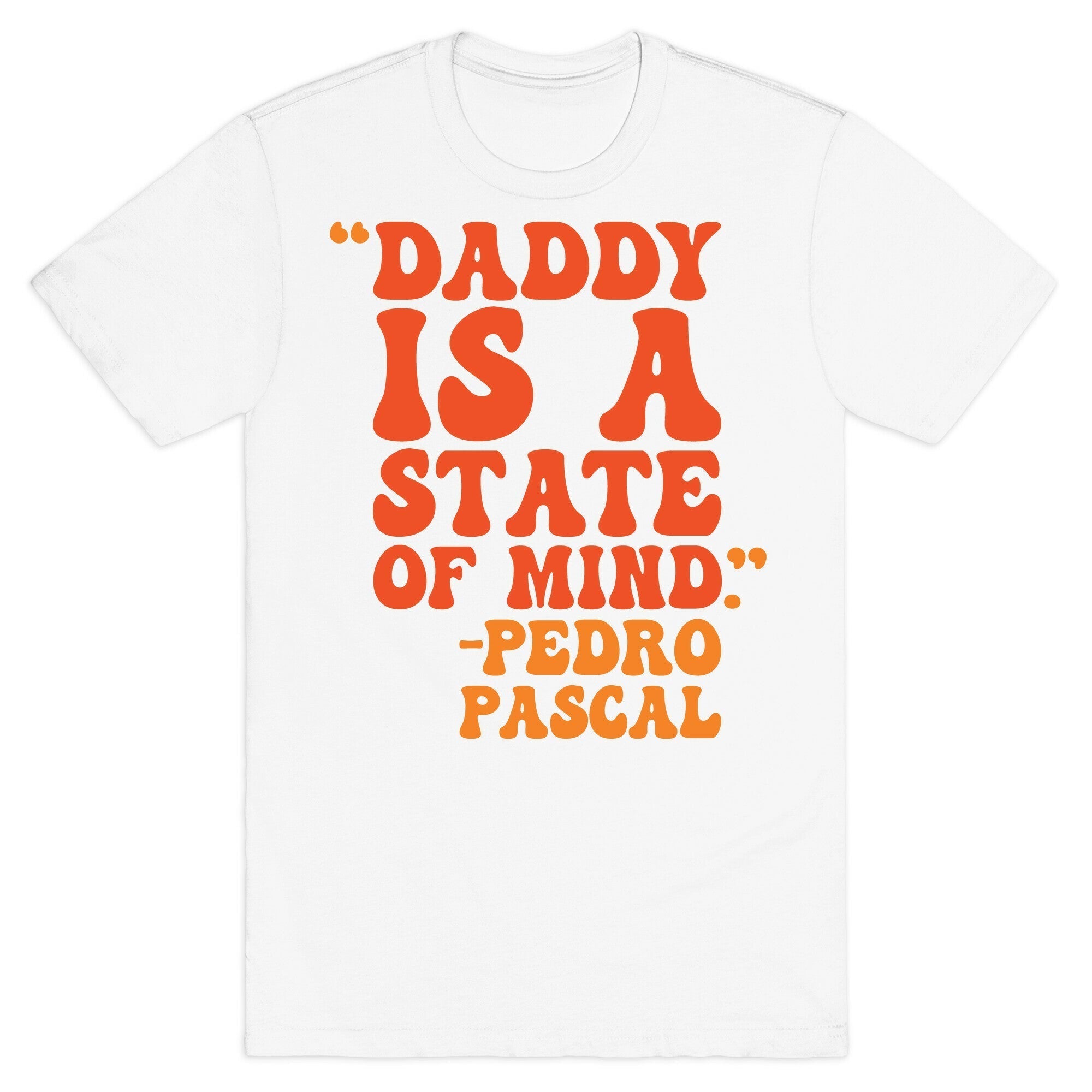 Daddy Is A State of Mind Quote T-Shirt Hoodie, Sweatshirt | CoreVibeTees.com (Image 2)