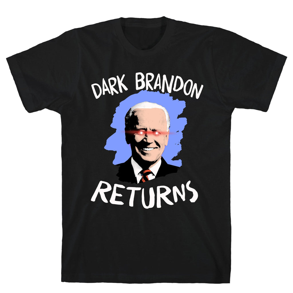 Dark Brandon Returns T-Shirt Hoodie, Sweatshirt | CoreVibeTees.com (Image 1)
