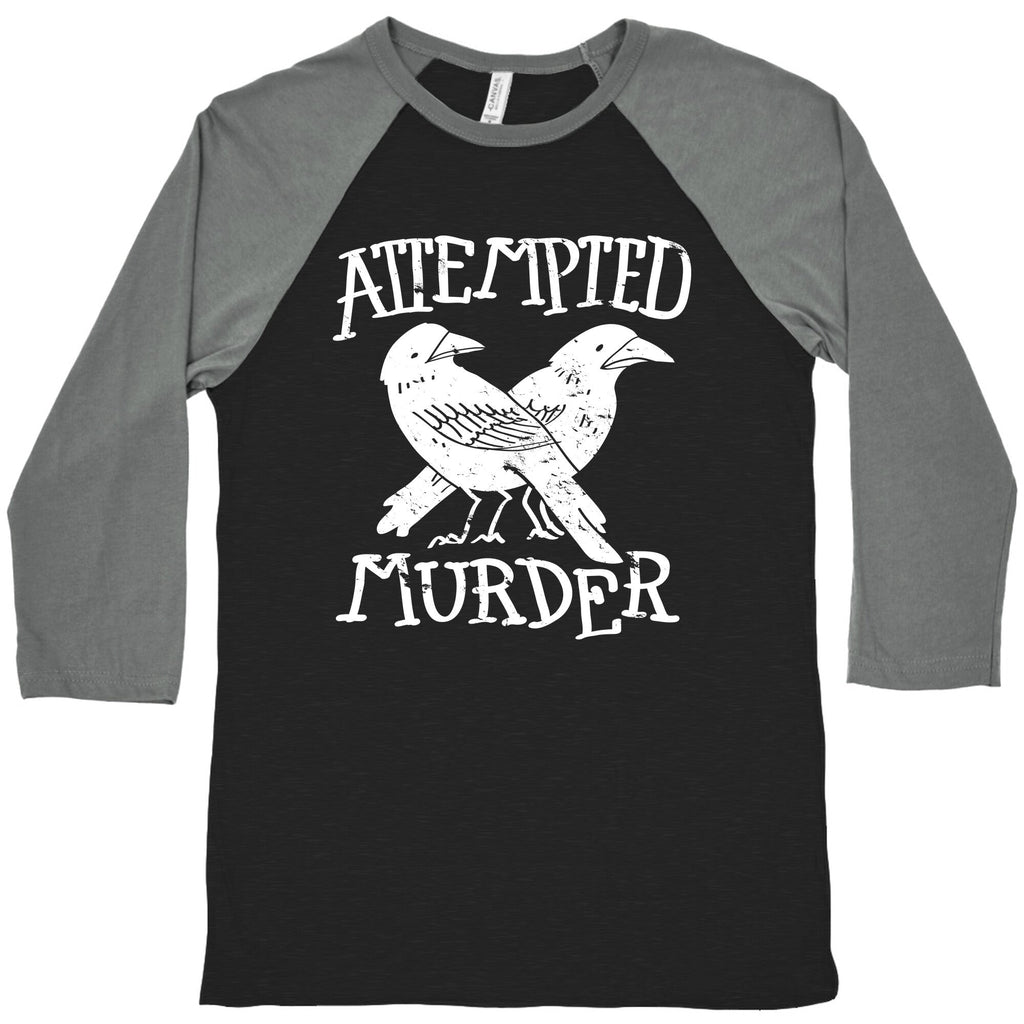 Attempted Murder Baseball Tee Hoodie, Sweatshirt | CoreVibeTees.com (Image 1)