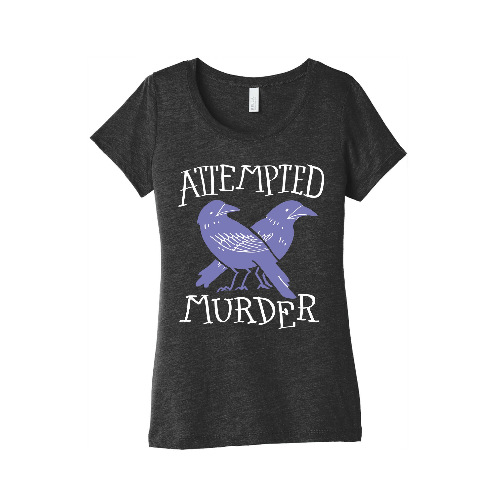 Attempted Murder Women's Triblend Tee Hoodie, Sweatshirt | CoreVibeTees.com (Image 2)