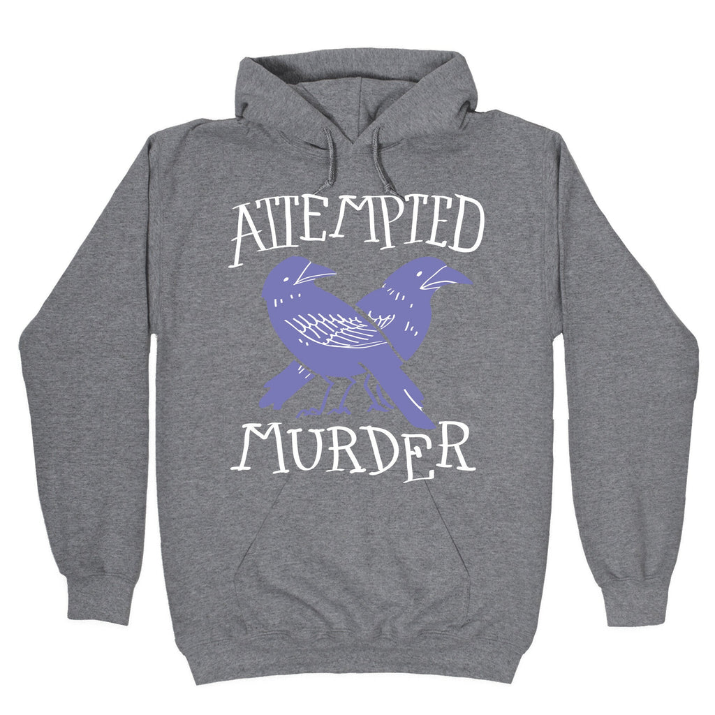 Attempted Murder Hoodie T-Shirts, Sweatshirt | CoreVibeTees.com (Image 1)