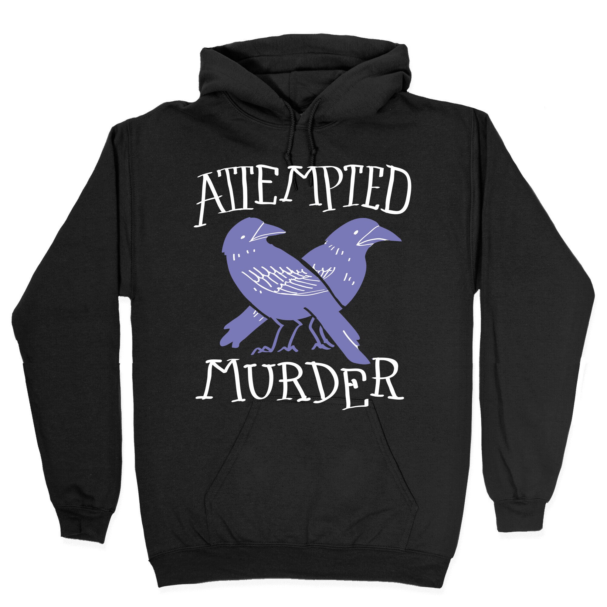Attempted Murder Hoodie T-Shirts, Sweatshirt | CoreVibeTees.com (Image 2)