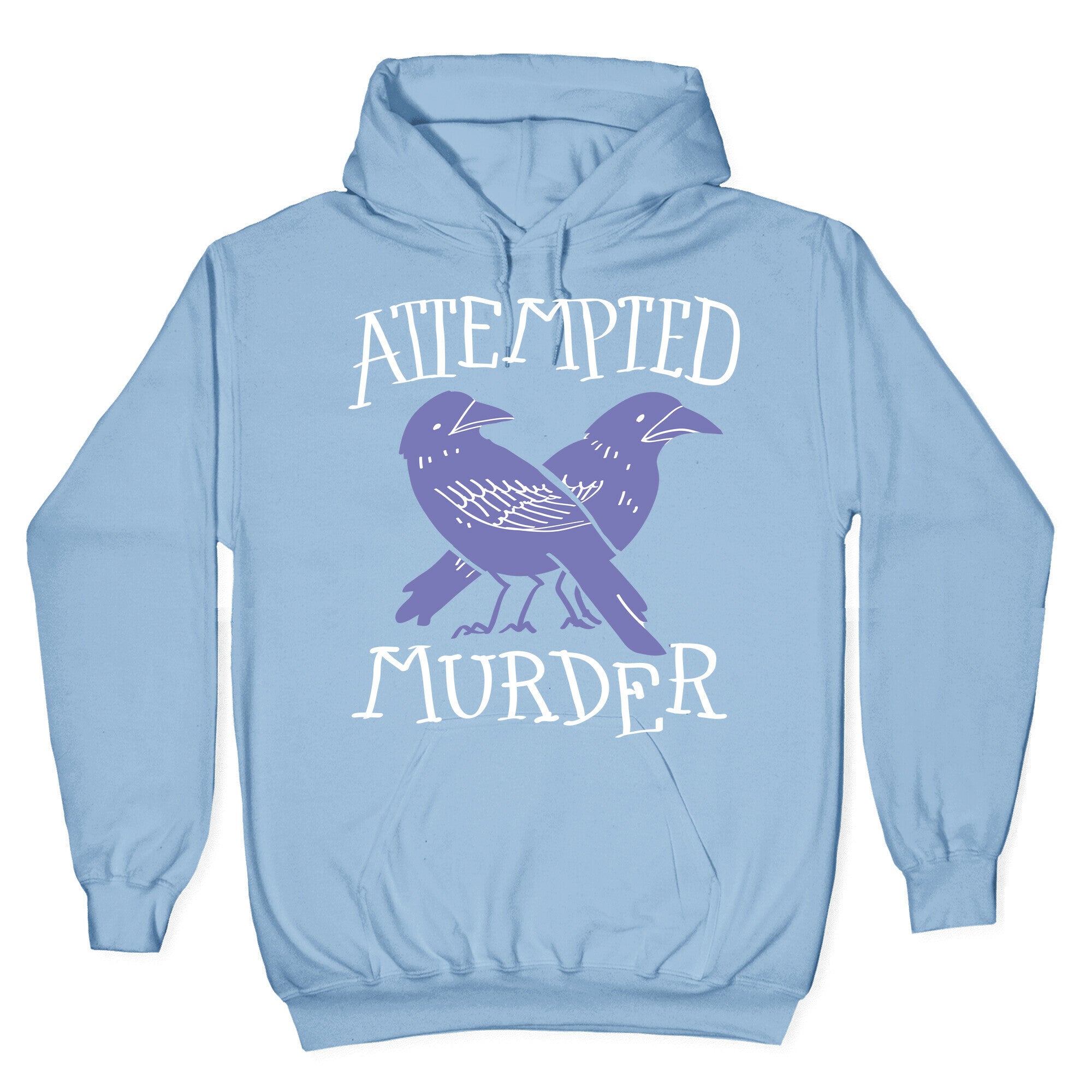 Attempted Murder Hoodie T-Shirts, Sweatshirt | CoreVibeTees.com (Image 4)