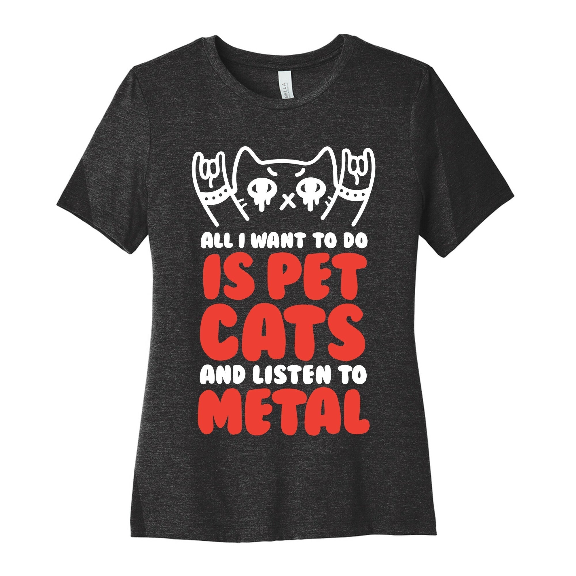 All I Want To Do Is Pet Cats And Listen To Metal Women's Cotton Tee Style002 Hoodie, Sweatshirt | CoreVibeTees.com (Image 1)