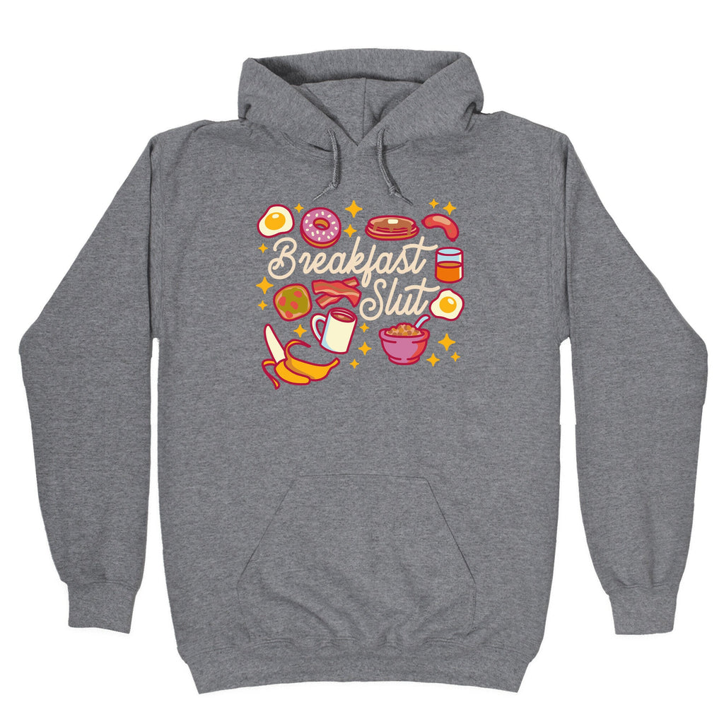 Breakfast Slut Hoodie T-Shirts, Sweatshirt | CoreVibeTees.com (Image 1)