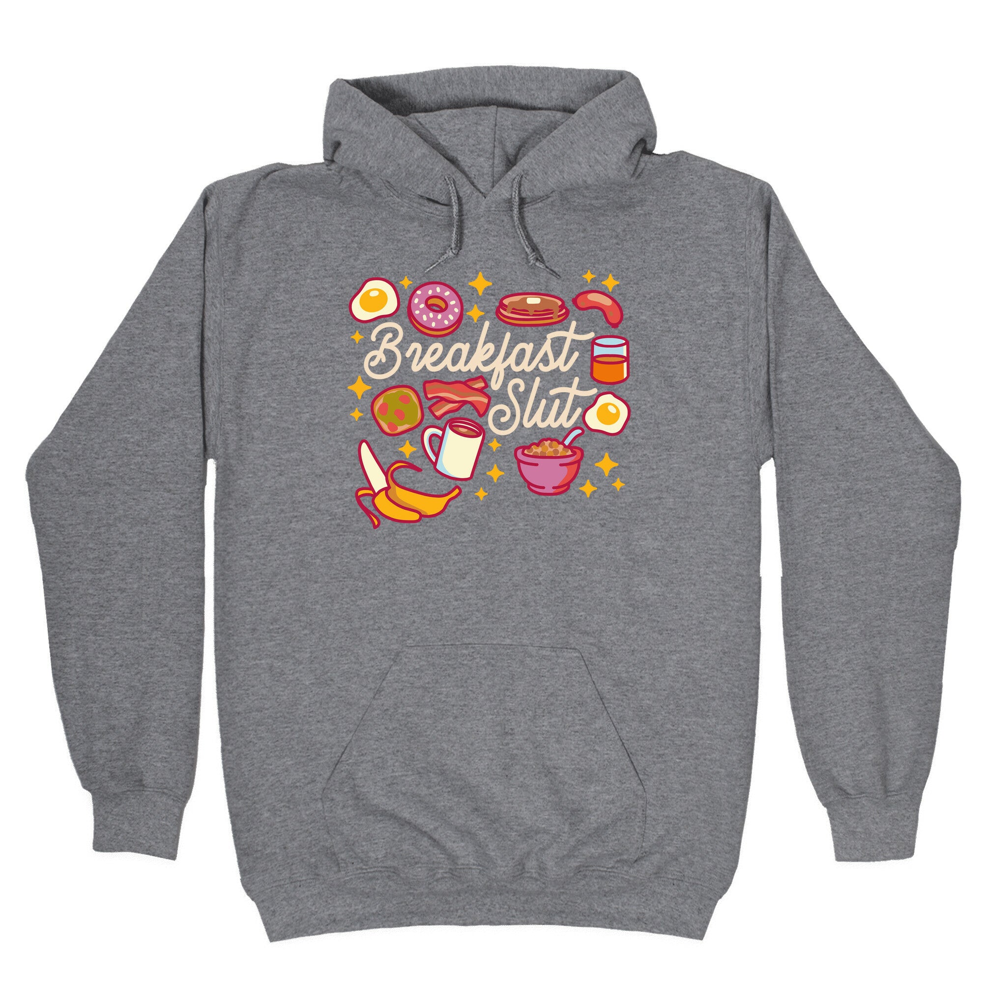 Breakfast Slut Hoodie T-Shirts, Sweatshirt | CoreVibeTees.com (Image 1)