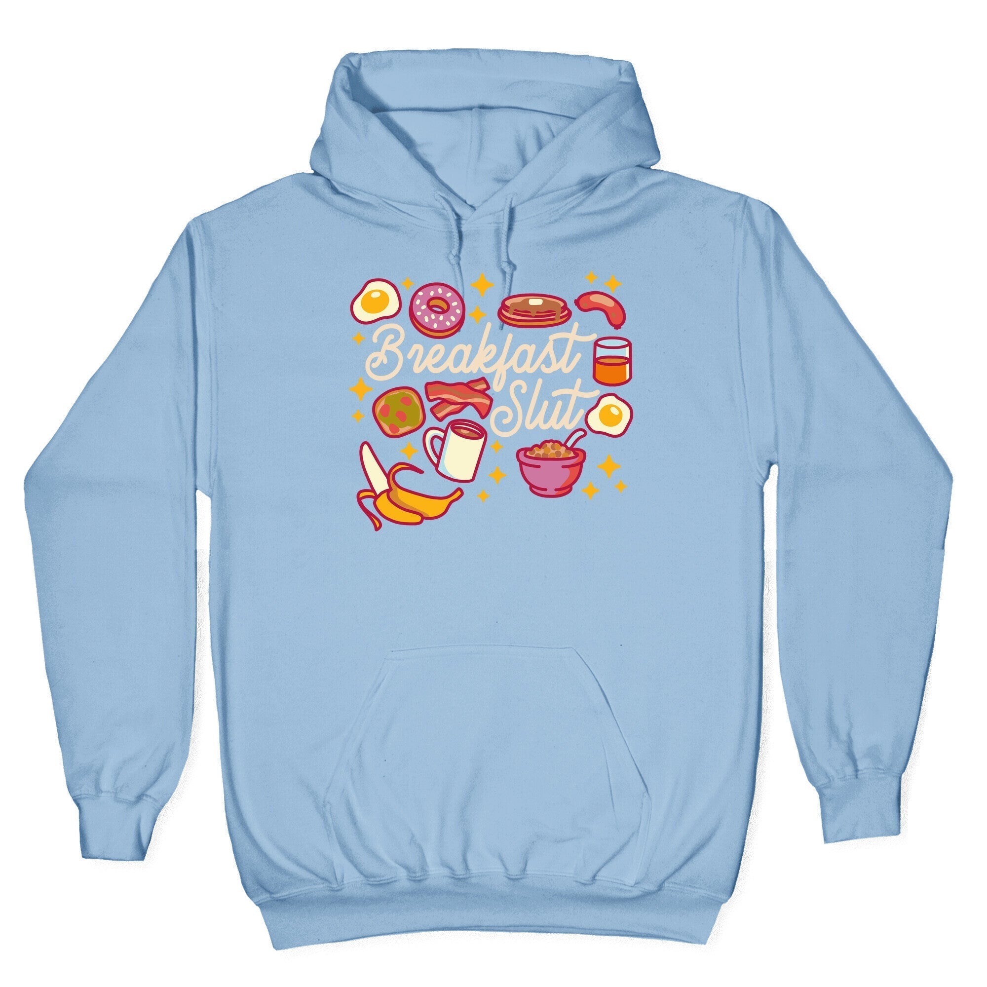 Breakfast Slut Hoodie T-Shirts, Sweatshirt | CoreVibeTees.com (Image 4)