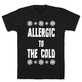 Allergic to The Cold T-Shirt Hoodie, Sweatshirt | CoreVibeTees.com (Image 1)