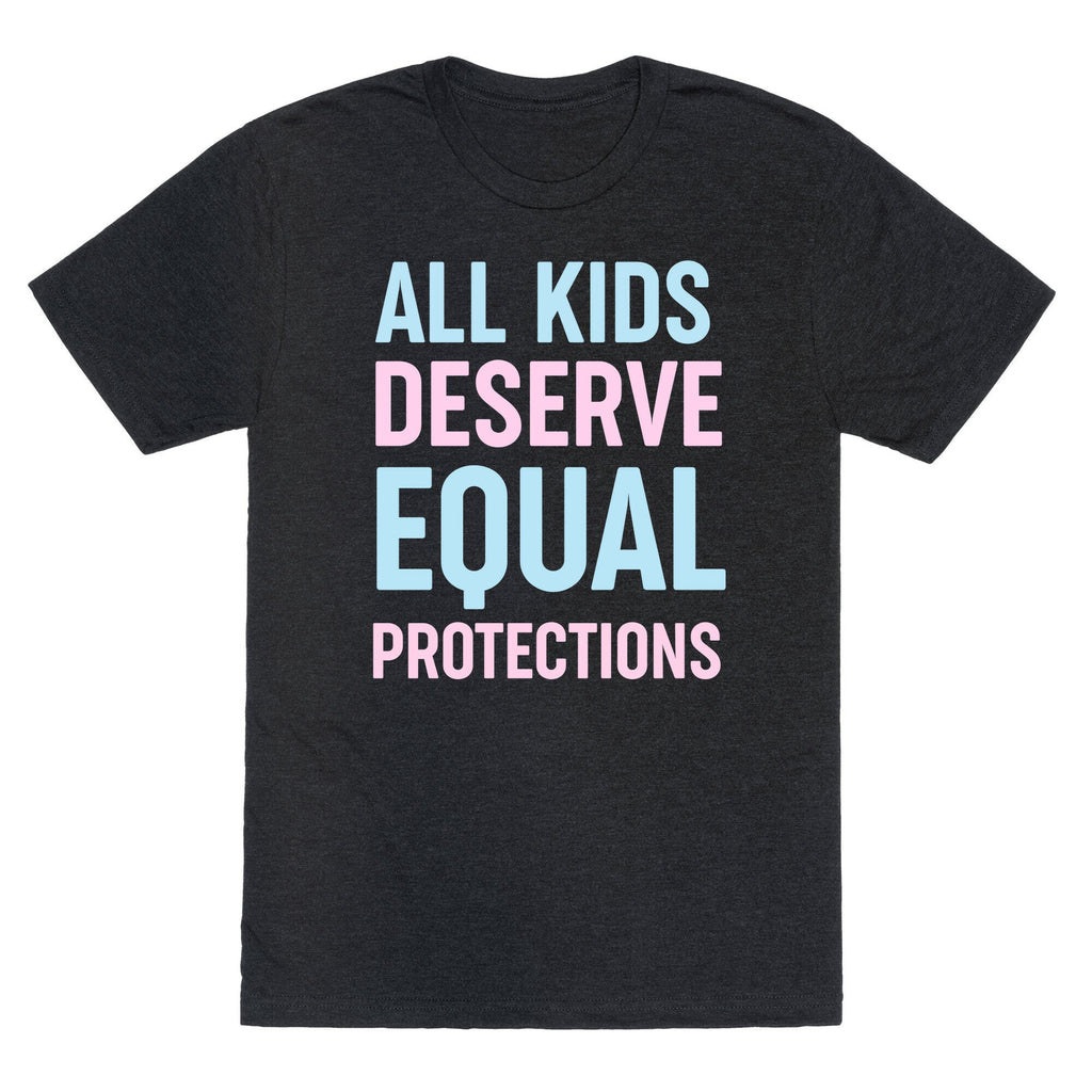 All Kids Deserve Equal Protections Unisex Triblend Tee Hoodie, Sweatshirt | CoreVibeTees.com (Image 1)