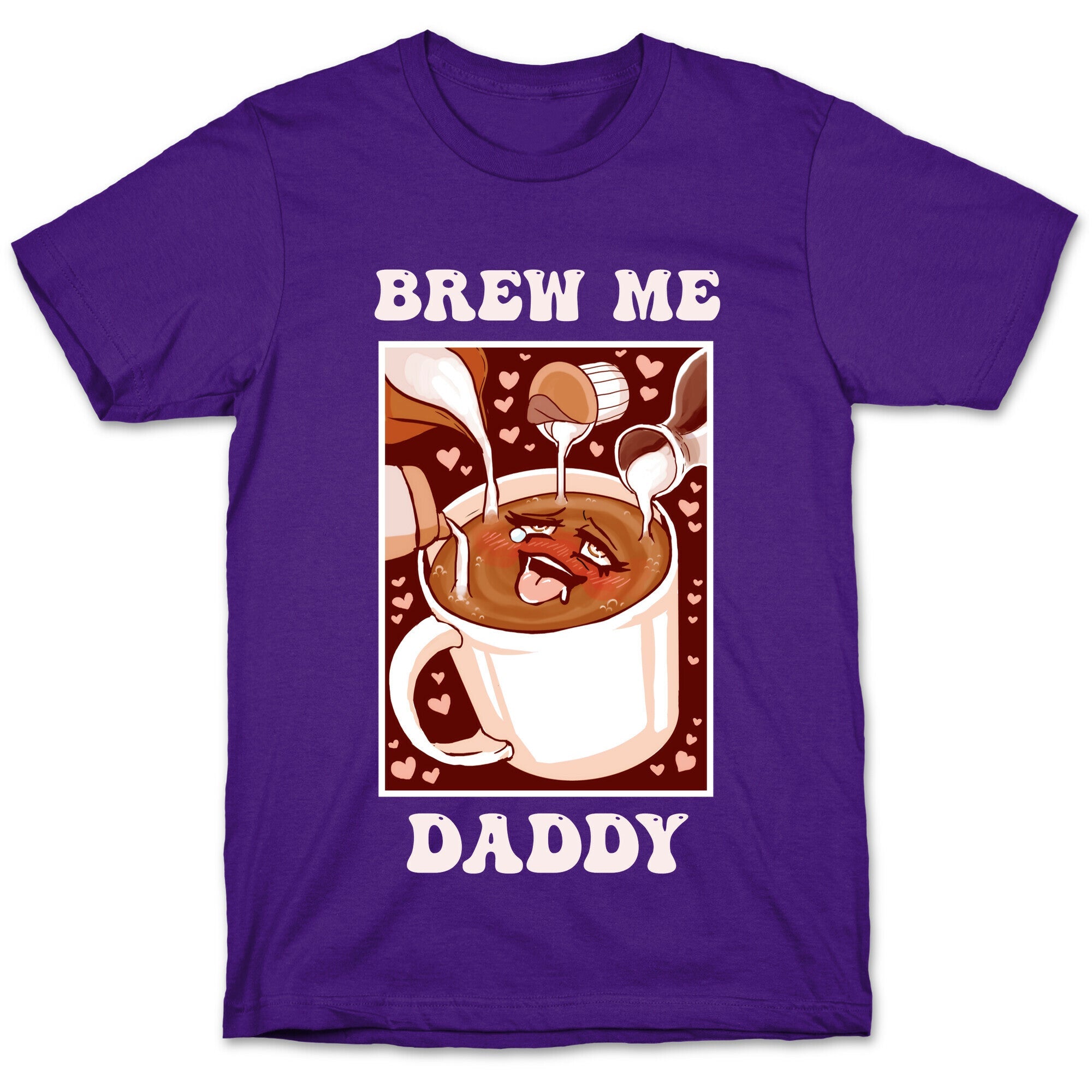 Brew Me, Daddy T-Shirt Hoodie, Sweatshirt | CoreVibeTees.com (Image 5)