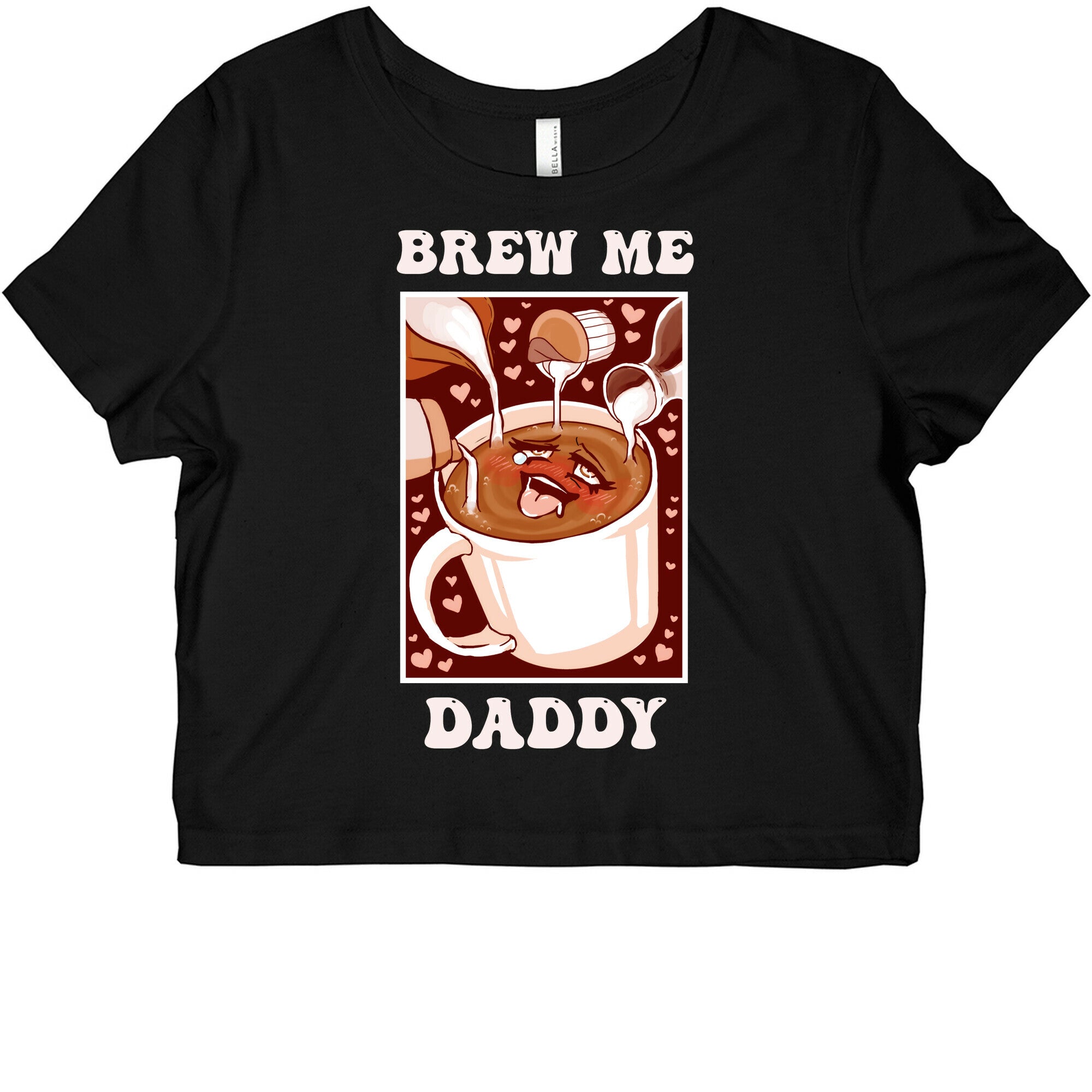 Brew Me, Daddy Graphic Baby Tee Hoodie, Sweatshirt | CoreVibeTees.com (Image 1)