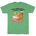 Call Your Local Legislator Unisex Triblend Tee Hoodie, Sweatshirt | CoreVibeTees.com (Image 1)