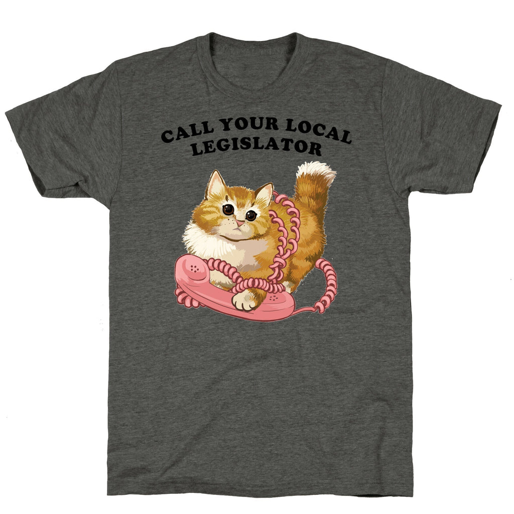 Call Your Local Legislator Unisex Triblend Tee Hoodie, Sweatshirt | CoreVibeTees.com (Image 2)